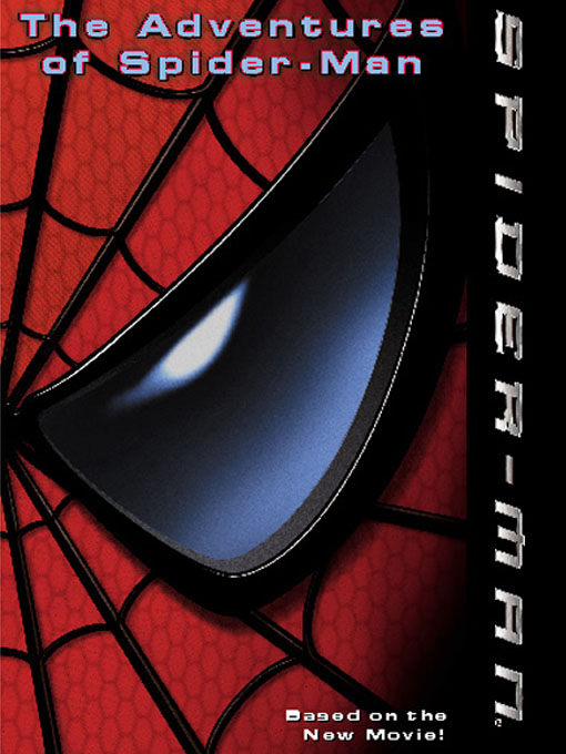 Title details for Spider-Man: The Adventures of Spider-Man by Michael Teitelbaum - Wait list